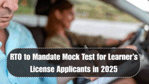 RTO to Mandate Mock Test for Learner’s License Applicants in 2025