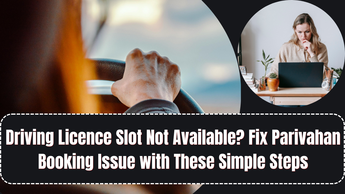 New Driving Licence Test Rules 2025 in India: Changes in Learner & Permanent Licence Tests