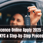 Driving Licence Online Apply 2025 – Aadhaar eKYC & Step-by-Step Process