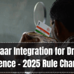 Aadhaar Integration for Driving Licence – 2025 Rule Change