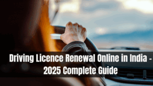 Driving Licence Renewal Online in India – 2025 Complete Guide
