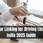 Aadhaar Linking for Driving Licence – India 2025 Guide