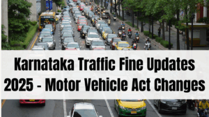 Karnataka Traffic Fine Updates 2025 – Motor Vehicle Act Changes