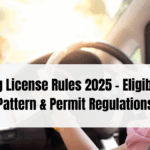 UK Driving License Rules 2025 – Eligibility, Test Pattern & Permit Regulations