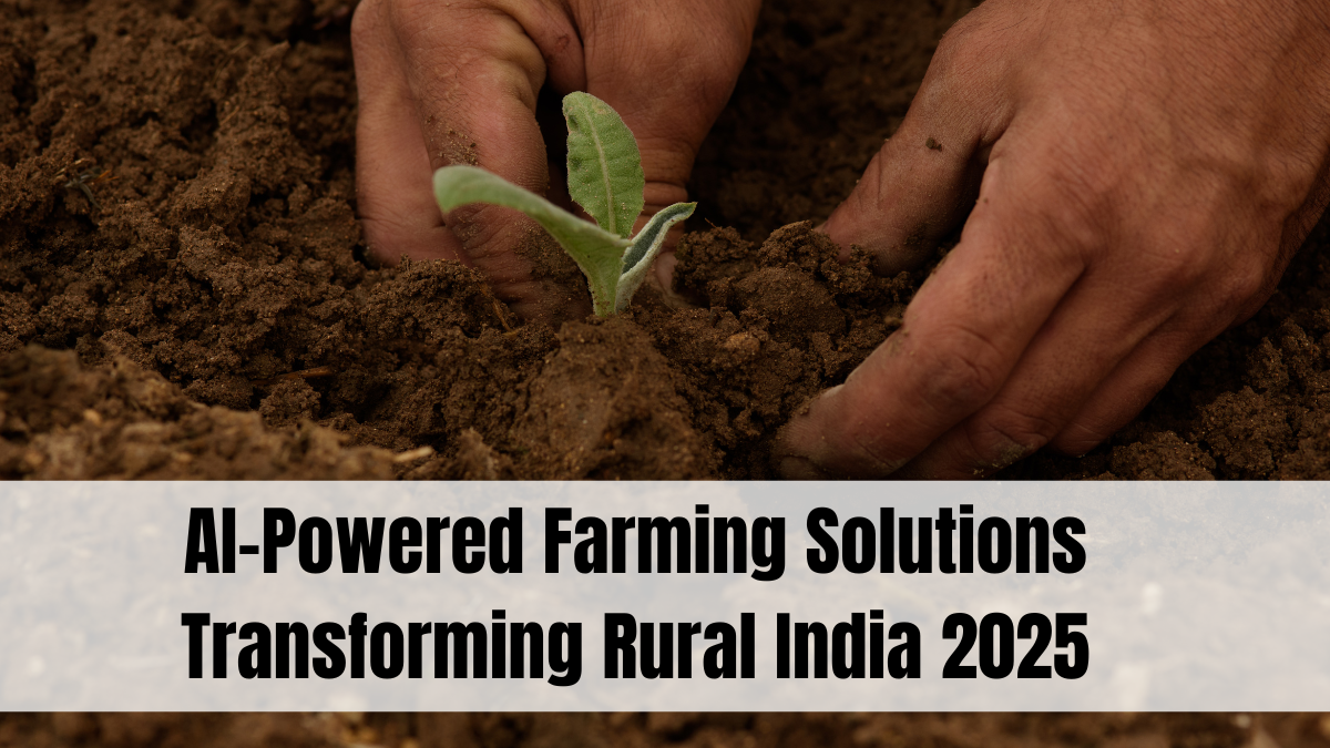 AI-Powered Farming Solutions Transforming Rural India 2025