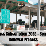 Toll Pass Subscription 2025 – Benefits & Renewal Process