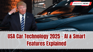 USA Car Technology 2025 – AI & Smart Features Explained