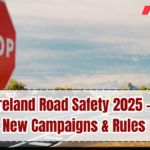 Ireland Road Safety 2025 – New Campaigns & Rules
