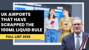 UK Airports That Have Scrapped the 100ml Liquid Rule – Full List 2025