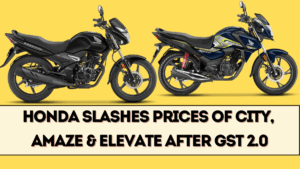 Honda Slashes Prices of City, Amaze & Elevate After GST 2.0