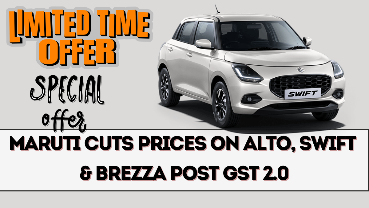 Maruti Cuts Prices on Alto, Swift & Brezza Post GST 2.0