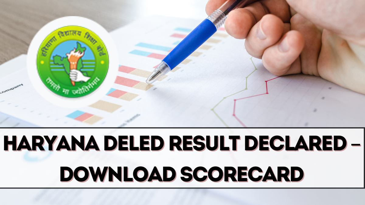 Haryana DElEd Result 2025 Declared – Download Scorecard